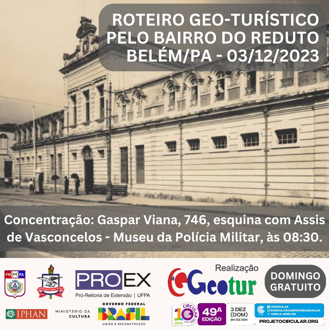 LAPEM no Roteiro geo-turístico pelo bairro do Reduto